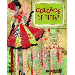 Online Collage de moda técnicas para crear arte a la moda Papel Y Decoupage