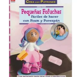 Best Crea con patrones Pequeñas Fofuchas 51005 Pastas Y Goma Eva