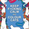 Clearance Keep F*cking Calm and Colour Cats Colorear