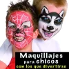 Best Maquillajes para chicos Infantil