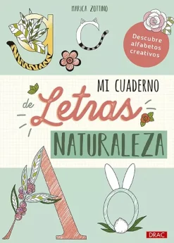 Clearance Mi cuaderno de letras. Naturaleza Descubre alfabetos creativos Niños Niños Y Regalos