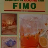 Discount Nuevas ideas para decorar la cocina con Fimo Pastas Y Goma Eva