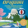 New Origami, Coches, Embarcaciones, Trenes y Mucho Más Niños Niños Y Regalos