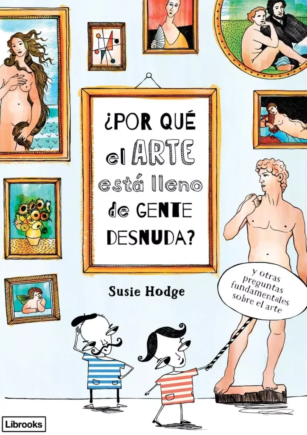 Clearance ¿Por qué el arte está lleno de gente desnuda? Infantil