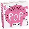 Rosa pop Infantil
