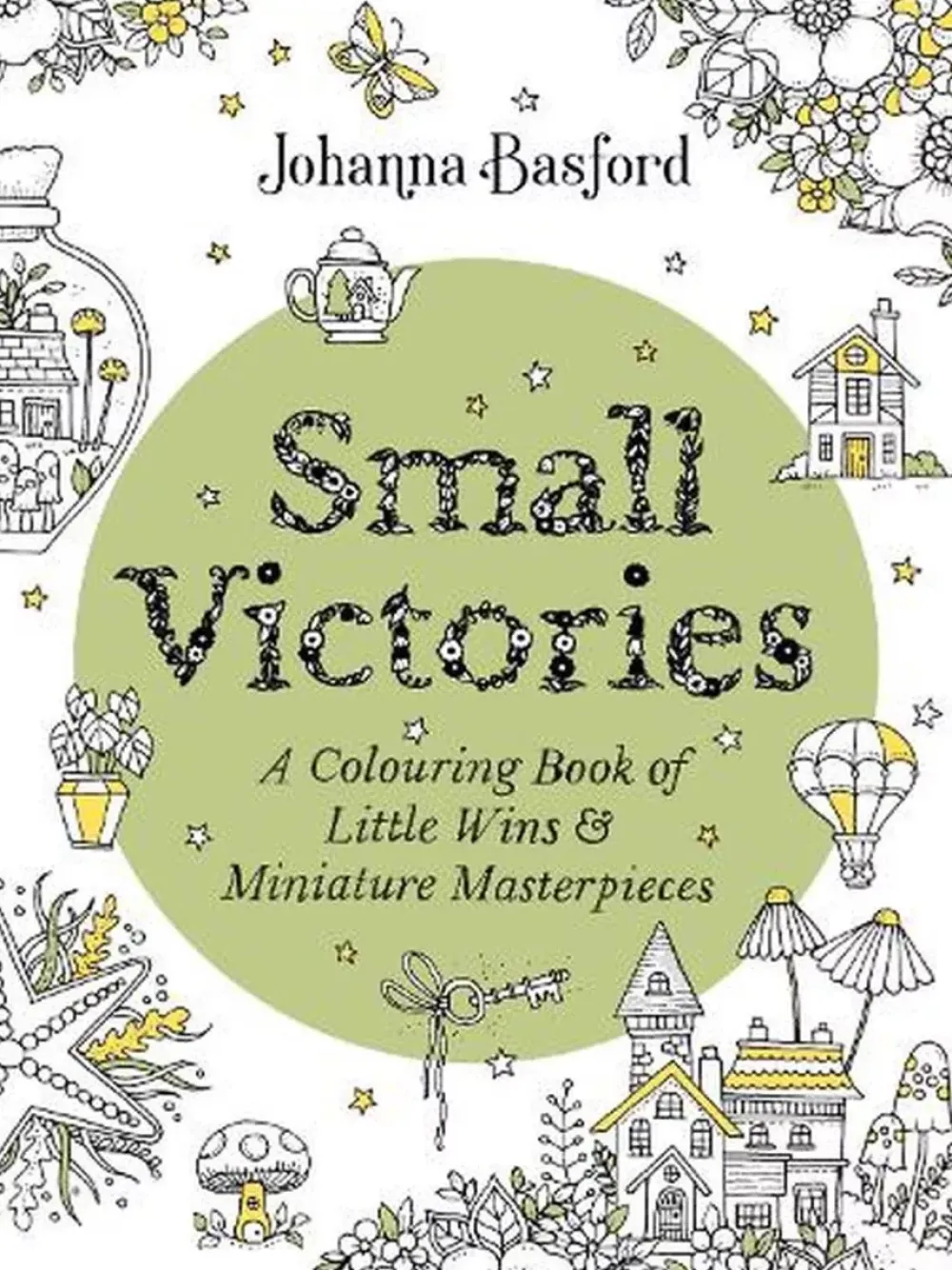 Online Small Victories A Coloring book of little wins and miniature masterpieces Colorear
