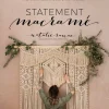 New Statement Macramé Labores Y Macramé