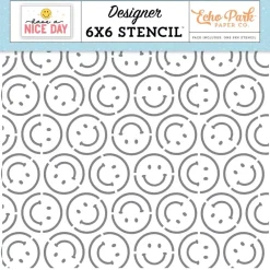 Stencil Smile More Have a Nice Day Echo Park 15x15cm Plantillas