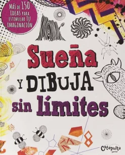 Best Suena y dibuja sin límites más de 150 ideas para estimular tu imaginación Infantil