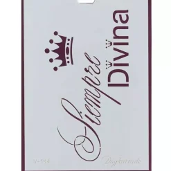 New SUPER OFERTA **50%** Plantilla de Stencil V-194 Siempre Divina 15x21cm Dayka Plantillas