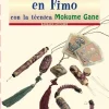New SUPER OFERTA **40%** Realizar estampaciones en Fimo con la técnica Mokume Gane Pastas Moldeables