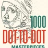 Discount The 1000 dot-to-dot Book Masterpieces Colorear